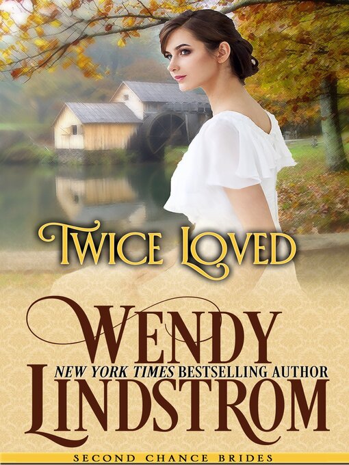 Title details for Twice Loved by Wendy Lindstrom - Available